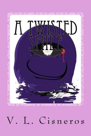 A Twisted Smile