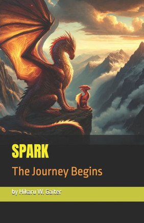 Spark: The Journey Begins