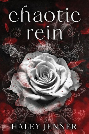 Special Edition Chaotic Rein Omnibus: Book 1 and 2