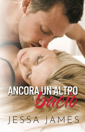 Ancora un altro bacio : per ipovedenti