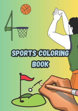 Sports coloring book: Coloring book for kids