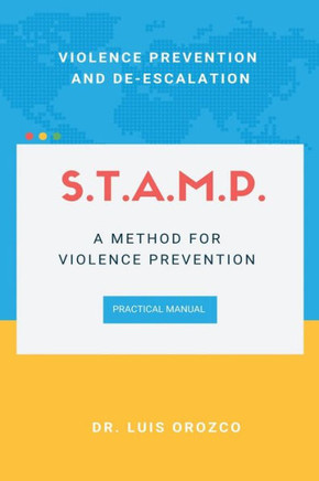 Stamp - A Method for Violence Prevention: Practical Manual