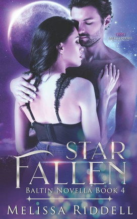 Starfallen: Baltin Novella Book 4
