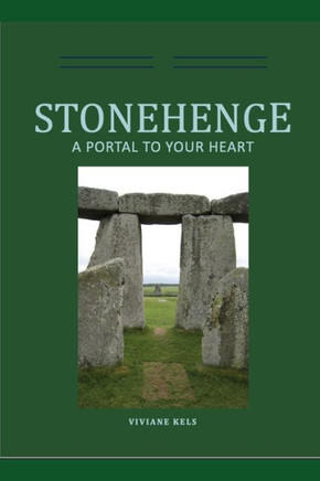Stonehenge: A portal to your heart