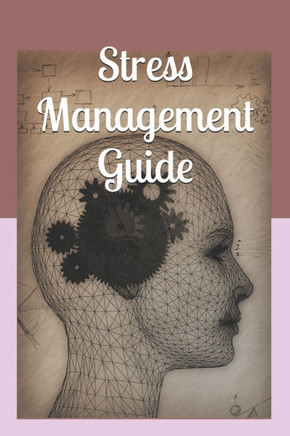 Stress Management Guide