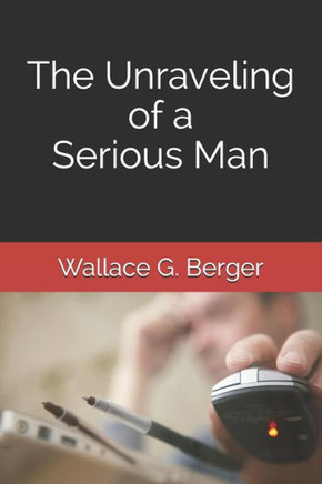 The Unraveling Of A Serious Man