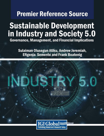 Sustainable Development in Industry and Society 5.0: Governance, Management, and Financial Implications