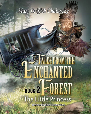Tales from the Enchanted Forest: The Little Princess