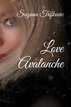 Love Avalanche