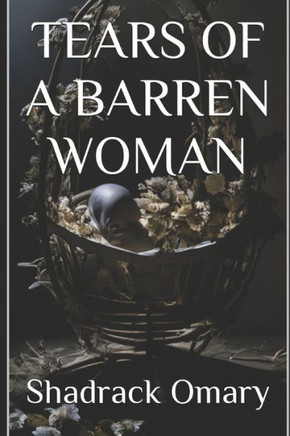 Tears of a Barren Woman