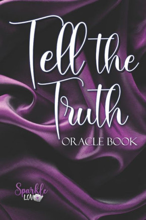 Tell the Truth: Oracle Book