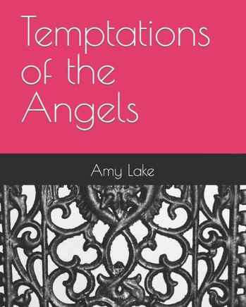 Temptations of the Angels