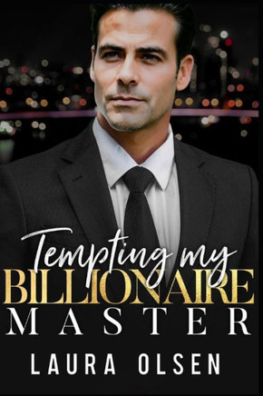 Tempting My Billionaire Master