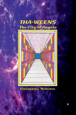 Tha-Weens: The City of Angels