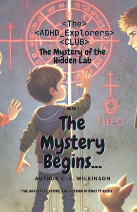 The ADHD Explorers club - The Mystery of the Hidden Lab