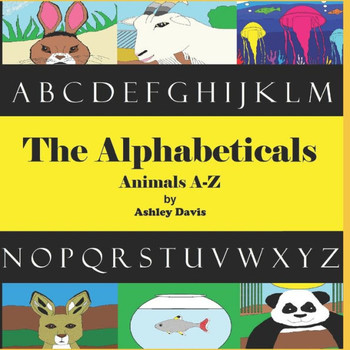 The Alphabeticals: Animals A-Z