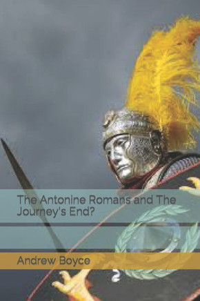 The Antonine Romans and The Journey's End?