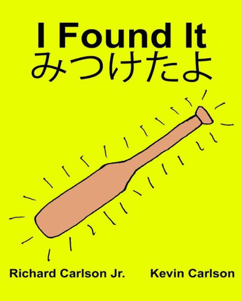 I Found It (English And Japanese Edition)