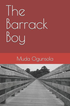 The Barrack Boy