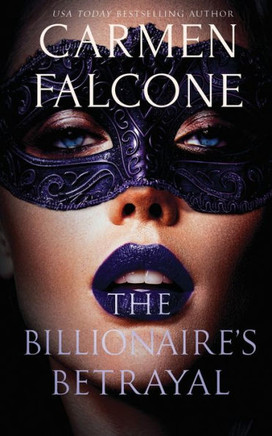 The Billionaire's Betrayal