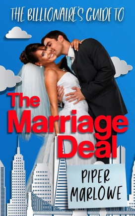 The Billionaire's Guide to the Marriage Deal