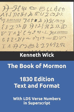 The Book of Mormon: 1830 Text and Format With LDS Verse Numbers