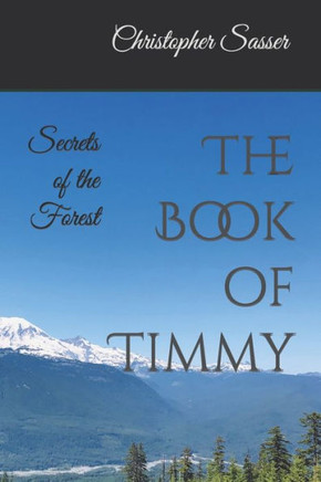 The Book of Timmy: Secrets of the Forest