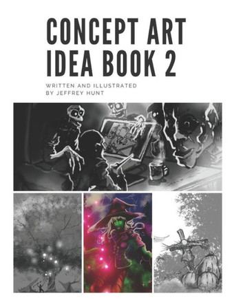 The Concept Art Idea Book 2