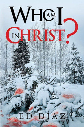 Who Am I In Christ?
