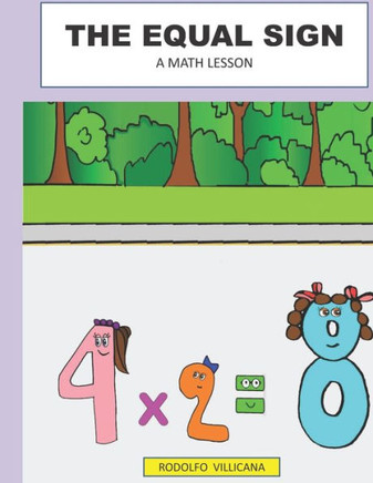 The Equal Sign: A Math Lesson