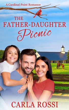 The Father-Daughter Picnic: A Cardinal Point Romance