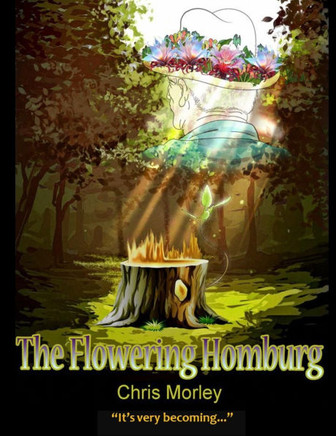The Flowering Homburg: It's very becoming...
