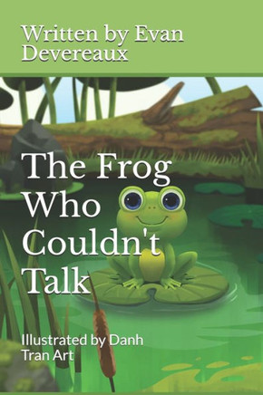 The Frog Who Couldn't Talk