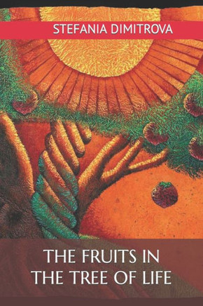 The Fruits in the Tree of Life