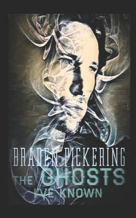 The Ghosts I've Known