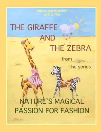The giraffe and the zebra from the series Nature's Magical Passion for Fashion
