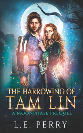 The Harrowing of Tam Lin