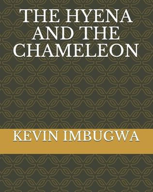 The Hyena and the Chameleon