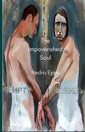 The Impoverished Soul