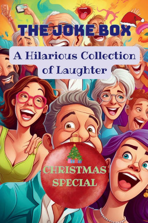 The Joke Box - A Hilarious Collection of Laughter: Christmas Special - Large Print