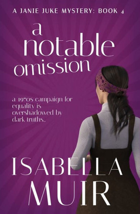 A Notable Omission: A Janie Juke Mystery