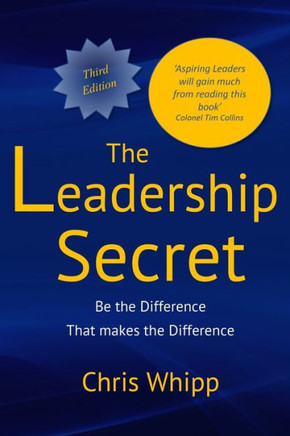 The Leadership Secret: Be the Difference that makes the Difference