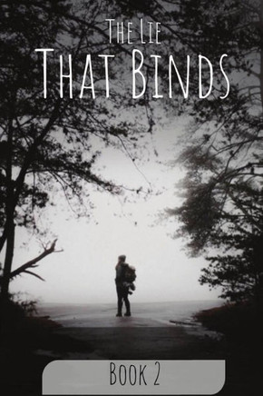 The Lie That Bind: Book 2