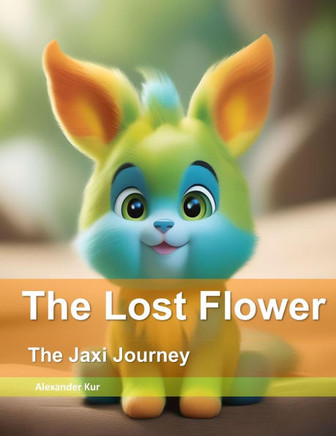 The Lost Flower