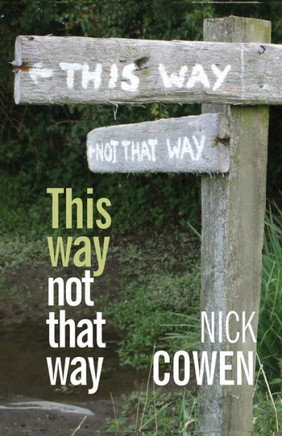 This Way Not That Way
