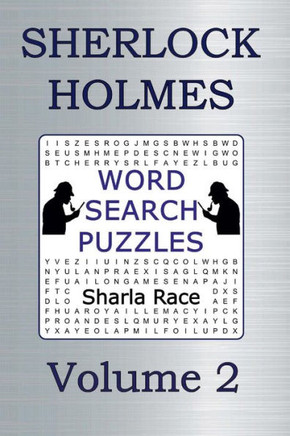 Sherlock Holmes Word Search Puzzles Volume 2 : A Case Of Identity And The Boscombe Valley Mystery