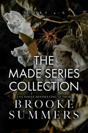The Made Series: Part Two: Books 4-6