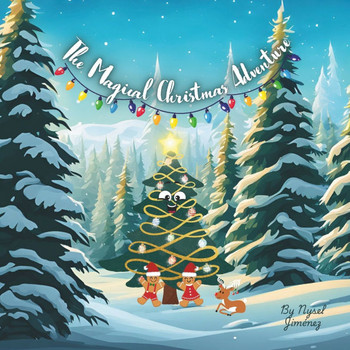 The Magical Christmas Adventure