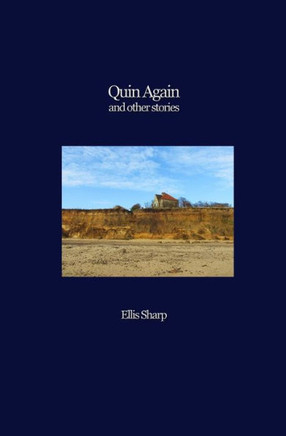 Quin Again And Other Stories