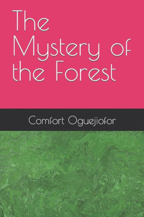 The Mystery of the Forest